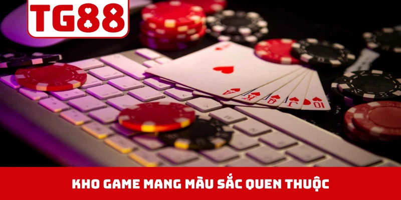 Kho game mang màu sắc quen thuộc nhưng không lỗi thời